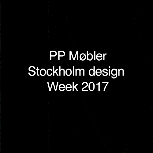 PP Møbler @ Stockholm Design Week 2017