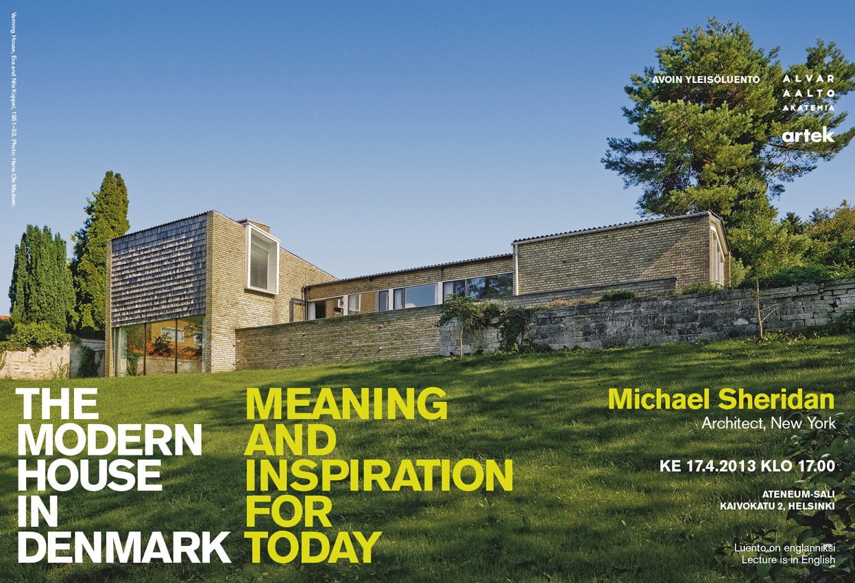 Aalto Academy´s lecture: The Modern House in Denmark